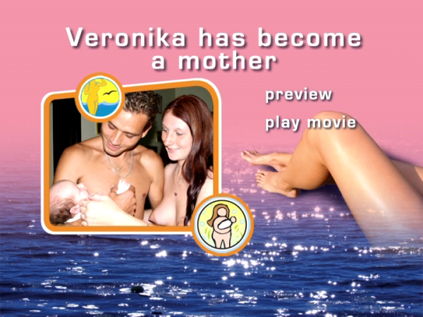 The birth of the child in a family of nudists - Veronika Has Become a Mother [WorldNudism]