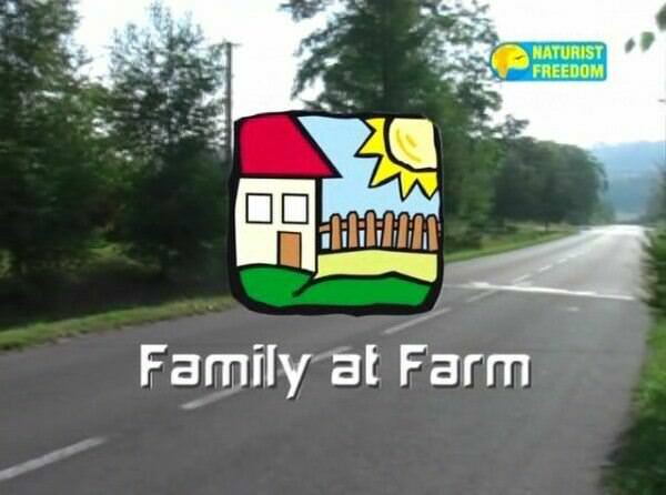 Family at Farm - Video DVD about a nudism [WorldNudism]