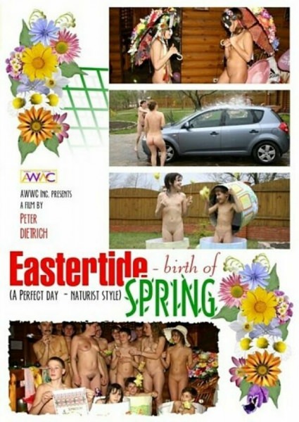 Family nudism video - Eastertide birth of spring [WorldNudism]